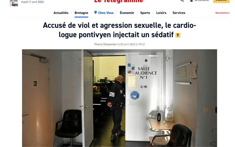 Télégramme du 3 avril 2023, article de Thierry Charpentier : Accusé de viol et agression sexuelle, le cardiologue pontivyen injectait un sédatif