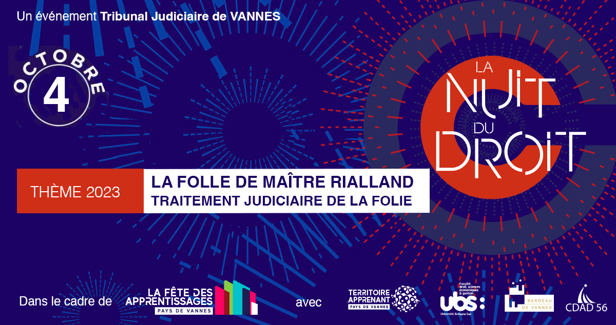 Nuit du droit 2023 Traitement judiciaire de la folie en France